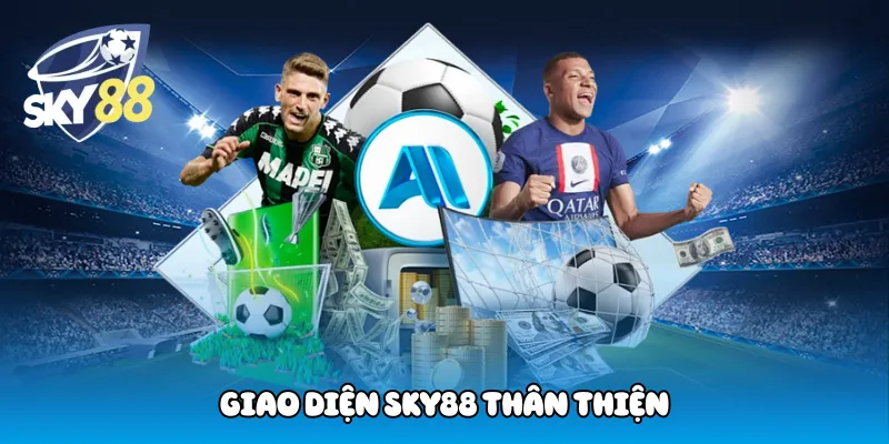 Giao Diện Sky88 Thân Thiện
