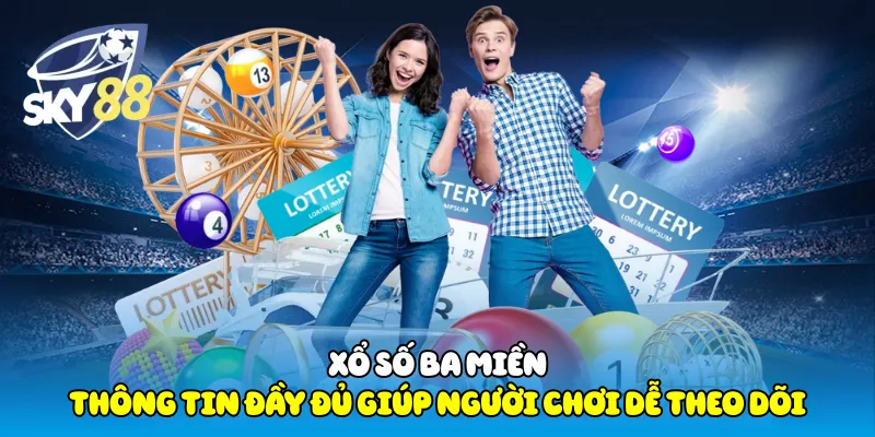 Xổ Số Ba Miền