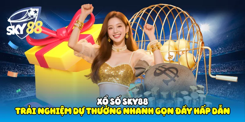 Xổ Số Sky88